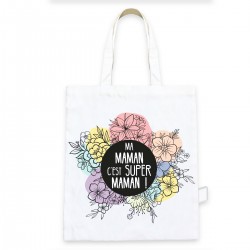 Tote Bag Super Maman Fleurs...