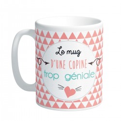 Mug Copine Trop Géniale...