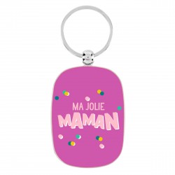 Porte-Cles Ma Jolie Maman...