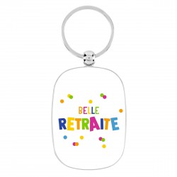 Porte-Clés Belle Retraite...