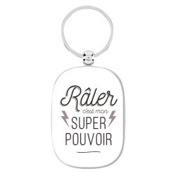 Porte-Clés Râler C'Est Mon...