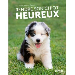 Livre - Rendre Son Chiot...