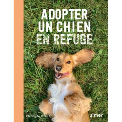 Livre - Adopter Un Chien En...