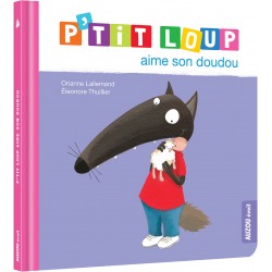 Livre P'Tit Loup Aime Son...