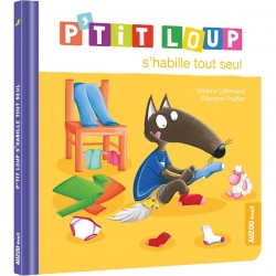 Livre P'Tit Loup S'Habille...
