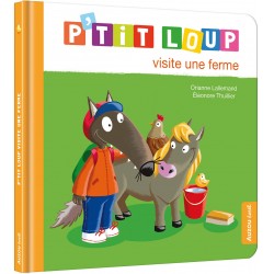 Livre P'Tit Loup Visite Une...