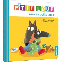 Livre P'Tit Loup Aime Sa...